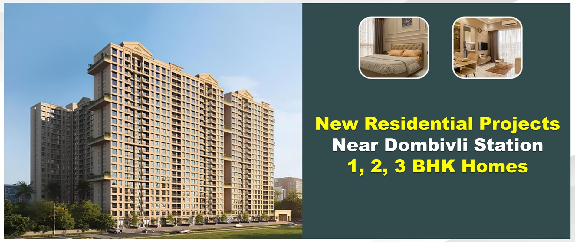 New Projects in Dombivli near station